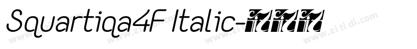 Squartiqa4F Italic字体转换